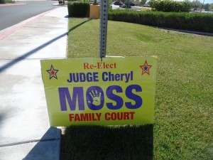 Judge Cheryl Moss campaign sign in Las Vegas. PHOTO BY JOHNNY JACKSON.