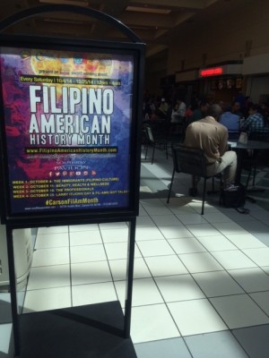 Filipino American History Month poster at SouthBay Pavilion Mall in Carson, California. PHOTO BY HIYASMIN QUIJANO