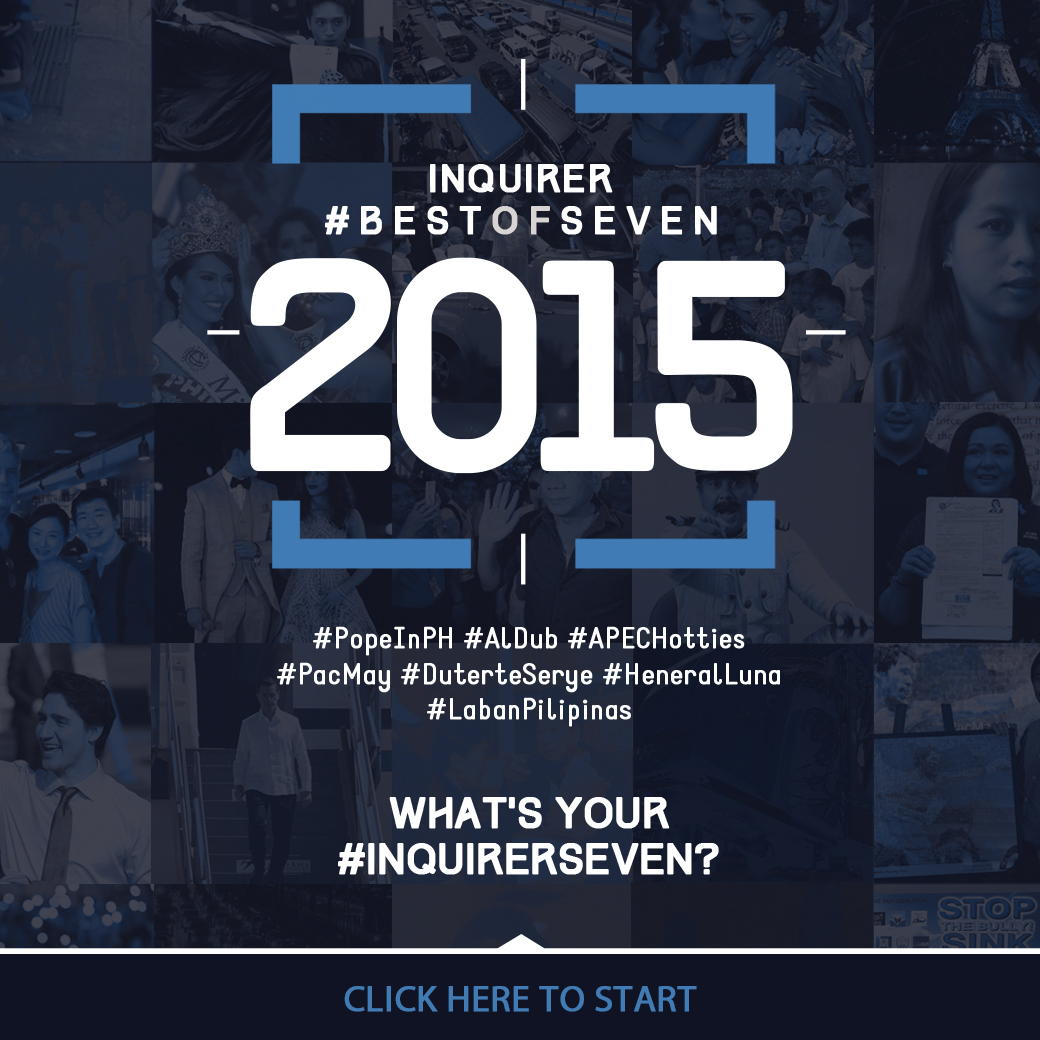 Inquirer Yearender 2015 #BestofSeven